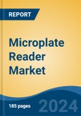 Microplate Reader Market - Global Industry Size, Share, Trends, Opportunity & Forecast, 2019-2029F- Product Image