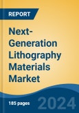 Next-Generation Lithography Materials Market - Global Industry Size, Share, Trends, Opportunity & Forecast, 2019-2029F- Product Image