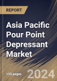 Asia Pacific Pour Point Depressant Market Size, Share & Trends Analysis Report By Product (Ethylene Co Vinyl Acetate, Poly Alkyl Methacrylates, Styrene Esters, and Poly Alpha Olefin), By End-use, By Country and Growth Forecast, 2024 - 2031- Product Image
