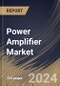 Power Amplifier Market Size, Share & Trends Analysis Report By Type (Audio, Radio-frequency, and Linear), By End User, By Material (Silicon Germanium (SiGe), Gallium Nitride (GaN), and Gallium Arsenide (GaAs)), By Regional Outlook and Forecast, 2024 - 2031 - Product Thumbnail Image