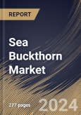 Sea Buckthorn Market Size, Share & Trends Analysis Report By Form (Juice, Powder, Oil, and Others), By Application (Pharmaceutical, Dietary Supplement, Food & Beverages, Cosmetics & Personal Care, and Others) By Regional Outlook and Forecast, 2024 - 2031- Product Image