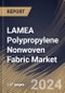 LAMEA Polypropylene Nonwoven Fabric Market Size, Share & Trends Analysis Report By Application, By Product (Spunbound, Staples, Composite and Meltblown), By Country and Growth Forecast, 2024 - 2031 - Product Image
