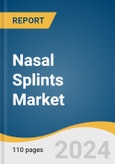 Nasal Splints Market Size, Share & Trends Analysis Report By Type (Malleable, Airway), By Material Type (Plastic Splints, Metal Splints), By Application, By Mechanism, By End user, By Region, And Segment Forecasts, 2024 - 2030- Product Image