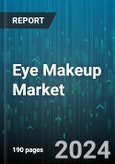 Eye Makeup Market by Product, Formulation, End User, Distribution Channel - Global Forecast 2025-2030- Product Image