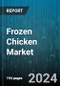 Frozen Chicken Market by Type, Category, Distribution Channel, End-Use - Global Forecast 2025-2030 - Product Image