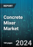 Concrete Mixer Market by Drum Capacity, Type, Power Source, Operation Mode - Global Forecast 2025-2030- Product Image