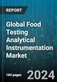 Global Food Testing Analytical Instrumentation Market by Offering (Instruments, Services, Software), Technology (Chromatography, Microscopy, Molecular Analysis), Application - Forecast 2024-2030- Product Image