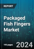 Packaged Fish Fingers Market by Fish Type, Packaging, Product, Distribution Channel - Global Forecast 2025-2030- Product Image