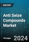 Anti Seize Compounds Market by Product, Distribution Channel, Application - Global Forecast 2025-2030 - Product Image