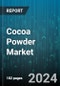 Cocoa Powder Market by Type, Fat Content, Application, Distribution Channel - Global Forecast 2025-2030 - Product Thumbnail Image