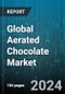 Global Aerated Chocolate Market by Type (Dark Chocolate, Milk Chocolate, White Chocolate), Gas Type (Carbon Dioxide, Nitrogen), Aeration Method, Product Form, Distribution Channel - Forecast 2024-2030 - Product Image