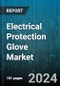 Electrical Protection Glove Market by Material Type, Voltage Class, Application - Global Forecast 2025-2030 - Product Thumbnail Image