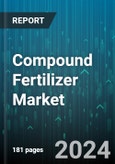 Compound Fertilizer Market by Form, Nutrient Composition, Application - Global Forecast 2025-2030- Product Image