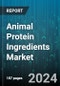 Animal Protein Ingredients Market by Type, Processing, Application - Global Forecast 2025-2030 - Product Thumbnail Image