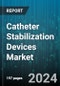 Catheter Stabilization Devices Market by Product, Application, End-User - Global Forecast 2025-2030 - Product Thumbnail Image