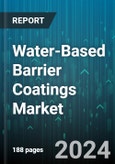 Water-Based Barrier Coatings Market by Component, Barrier Type, End-Use Industry - Global Forecast 2025-2030- Product Image