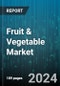 Fruit & Vegetable Market by Product (Fruit, Vegetable), Type (Fresh Produce, Processed Produce), Category, Packaging Type, Distribution Channel, Application, End-User - Global Forecast 2025-2030 - Product Image