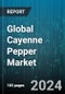 Global Cayenne Pepper Market by Type (Powdered Cayenne Pepper, Whole Cayenne Pepper), Distribution Channel (Offline, Online), Application - Forecast 2024-2030 - Product Image