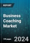 Business Coaching Market by Coaching Type, Delivery Method, Industry Vertical - Global Forecast 2025-2030 - Product Image