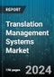 Translation Management Systems Market by Offering (Services, Software), Content Type (Audio-based Content, Text-based Content, Video-based Content), Organization Size, Deployment Model, Application, Business Function, Vertical - Global Forecast 2025-2030 - Product Image