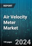 Air Velocity Meter Market by Type, Technology, Application - Global Forecast 2025-2030- Product Image