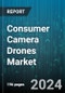 Consumer Camera Drones Market by Camera Quality, Consumer Age, Distribution Channel - Global Forecast 2025-2030 - Product Image