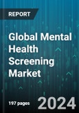 Global Mental Health Screening Market by Product (Al-based Screening Tools, Continuous Monitoring Wearable Devices, Remote Mental Health Platforms), Age Group (Age 0-18 Years, Age 19-60, Age 60 and above), Disease Type, Screening Method, End-User - Forecast 2024-2030- Product Image