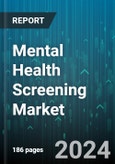 Mental Health Screening Market by Product, Age Group, Disease Type, Screening Method, End-User - Global Forecast 2025-2030- Product Image