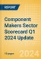 Component Makers Sector Scorecard Q1 2024 Update - Thematic Intelligence - Product Thumbnail Image