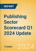 Publishing Sector Scorecard Q1 2024 Update - Thematic Intelligence- Product Image