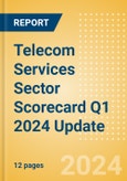 Telecom Services Sector Scorecard Q1 2024 Update - Thematic Intelligence- Product Image