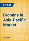 Bromine in Asia-Pacific Market Size, Competitive Analysis and Forecast to 2028- Product Image