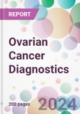 Ovarian Cancer Diagnostics Market Analysis & Forecast to 2024-2034- Product Image