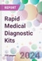 Rapid Medical Diagnostic Kits Market Analysis & Forecast to 2024-2034 - Product Thumbnail Image