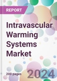 Intravascular Warming Systems Market- Product Image