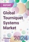 Global Tourniquet Systems Market - Product Thumbnail Image