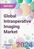 Global Intraoperative Imaging Market- Product Image