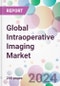 Global Intraoperative Imaging Market - Product Image