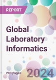 Global Laboratory Informatics Market Analysis & Forecast to 2024-2034- Product Image