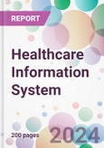 Healthcare Information System Market Analysis & Forecast to 2024-2034- Product Image