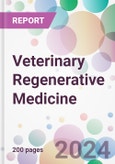 Veterinary Regenerative Medicine Market Analysis & Forecast to 2024-2034- Product Image