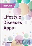 Lifestyle Diseases Apps Market Analysis & Forecast to 2024-2034- Product Image