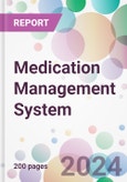 Medication Management System Market Analysis & Forecast to 2024-2034- Product Image