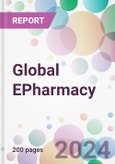 Global EPharmacy Market Analysis & Forecast to 2024-2034- Product Image