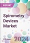 Spirometry Devices Market - Product Thumbnail Image