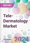 Tele-Dermatology Market- Product Image