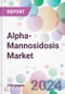 Alpha-Mannosidosis Market - Product Image