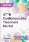 ATTR Cardiomyopathy Treatment Market - Product Thumbnail Image