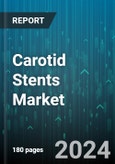 Carotid Stents Market by Type, Material, End-user - Global Forecast 2025-2030- Product Image