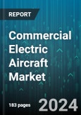 Commercial Electric Aircraft Market by Technology, Range, Application - Global Forecast 2025-2030- Product Image